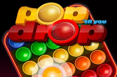 Pop 'Til You Drop