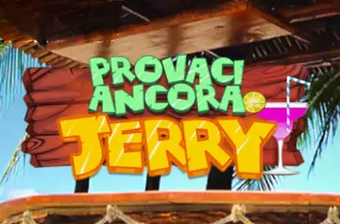 Provaci ancora Jerry