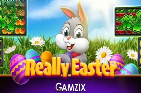 Really Easter