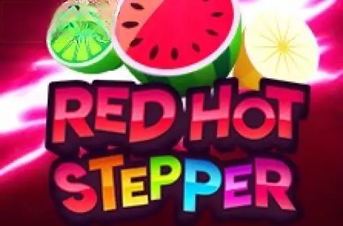 Red Hot Stepper