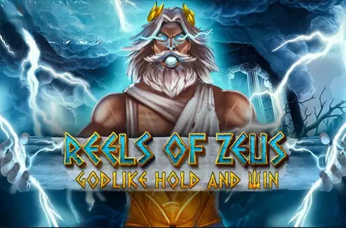 Reels of Zeus - Godlike Hold and Win