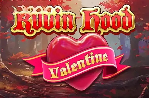 Robin Hood Valentine