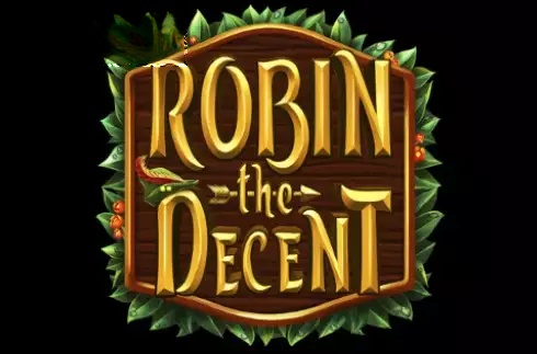Robin The Decent