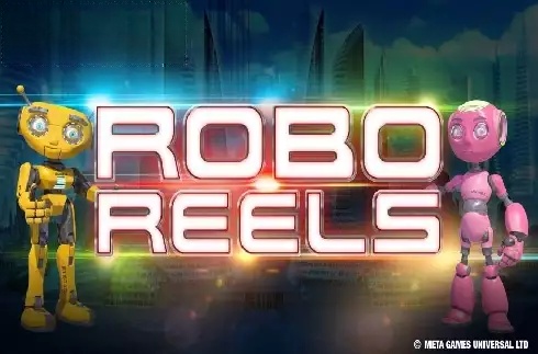 Robo Reels