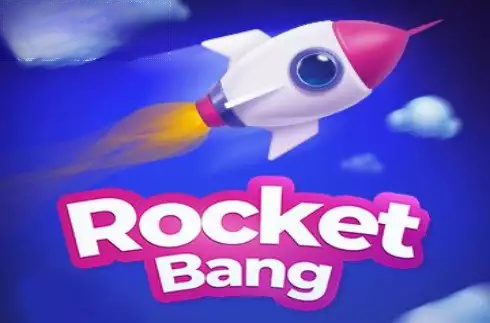 Rocket Bang