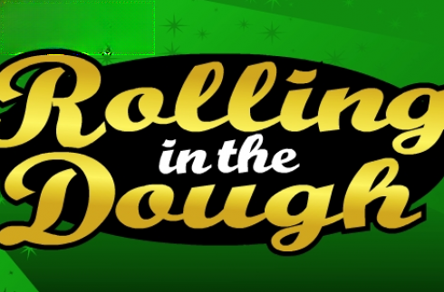 Rolling in the Dough