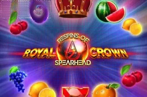 Royal Crown 2 Respins of Spearhead