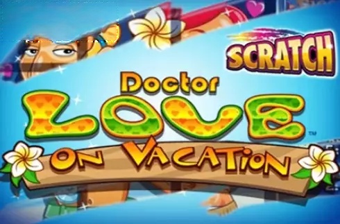 Scratch Dr Love On Vacation