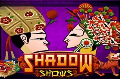 Shadow Shows