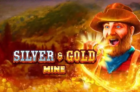 Silver and Gold Mine