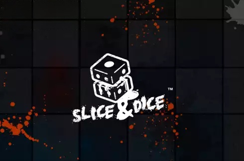 Slice and Dice