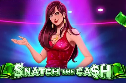 Snatch the Cash
