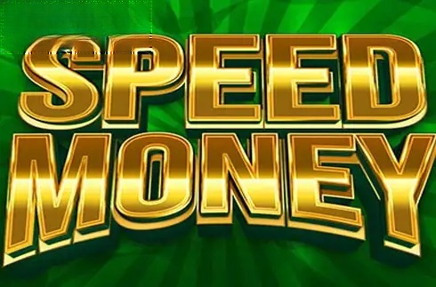 Speed Money
