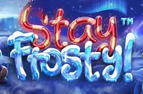 Stay Frosty