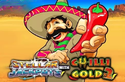 Stellar Jackpots with Chilli Gold x2