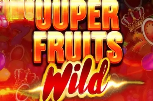 Super Fruits Wild