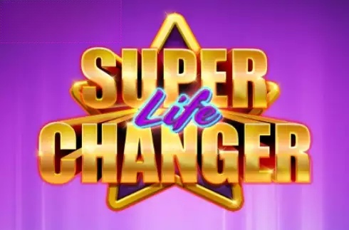 Super Life Changer