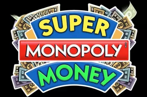 Super MONOPOLY Money