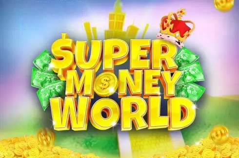 Super Money World