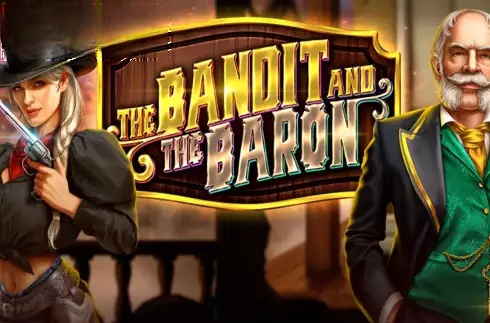 The Bandit and the Baron