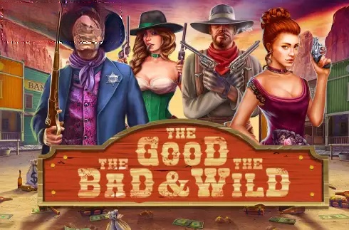 The Good The Bad And The Wild