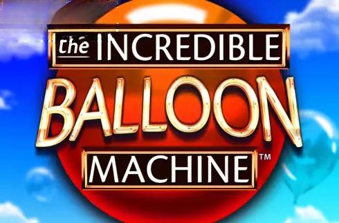 The Incredible Balloon Machine