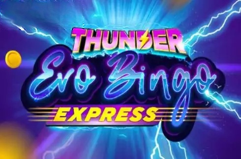Thunder Evobingo Express