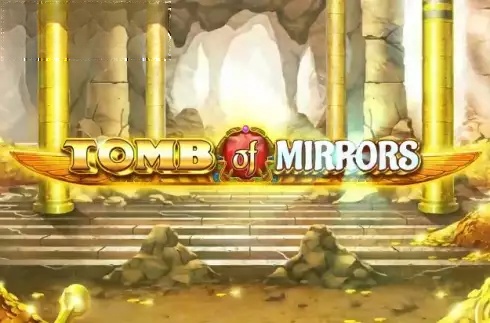 Tomb Of Mirrors
