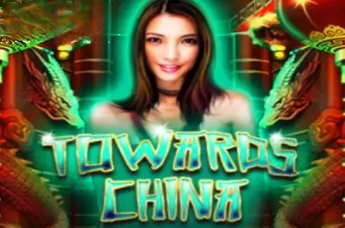 Towards China