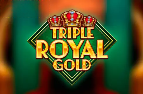 Triple Royal Gold