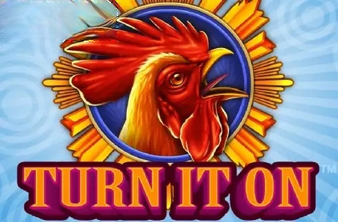 Turn It On