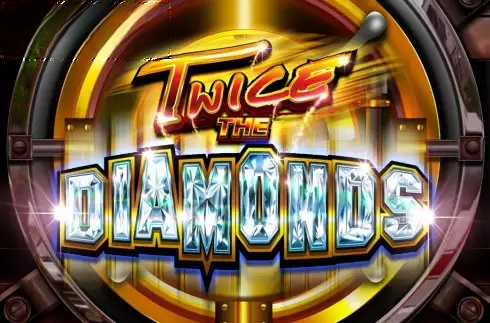 Twice the Diamonds