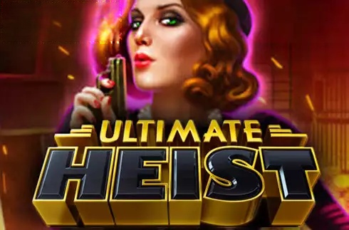 Ultimate Heist