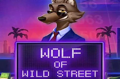 Wolf of Wild Street