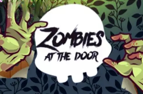 Zombies at the Door