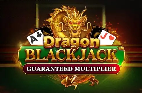 Dragon Blackjack - Guaranteed Multiplier