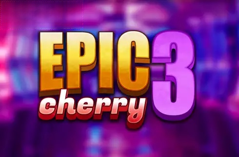Epic Cherry 3