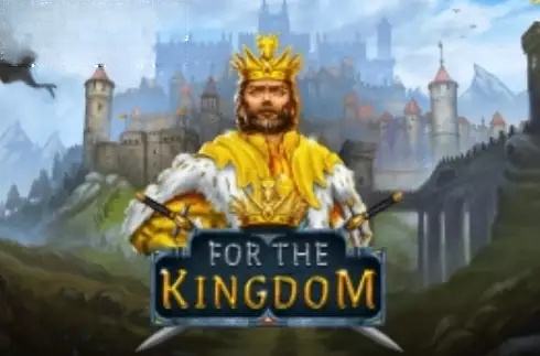 For The Kingdom