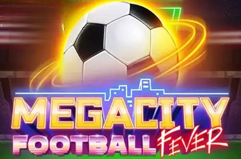 Megacity Football Fever