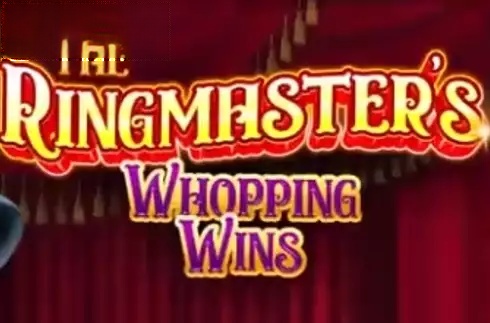 The Ringmaster's Whopping Wins