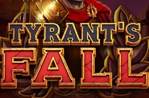 Tyrant’s Fall